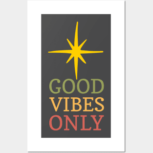 FALL GOOD VIBES ONLY STAR Posters and Art